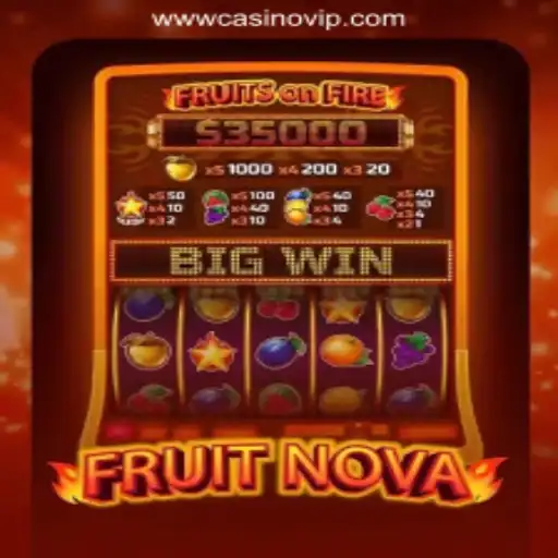 Exploring FruitNova: The Thrilling Slot Game on CasinoVIP.com Oficial Slots Brasil #1