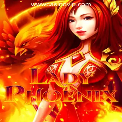 Experience the Thrill of LadyPhoenix at CasinoVIP.com Oficial Slots Brasil #1