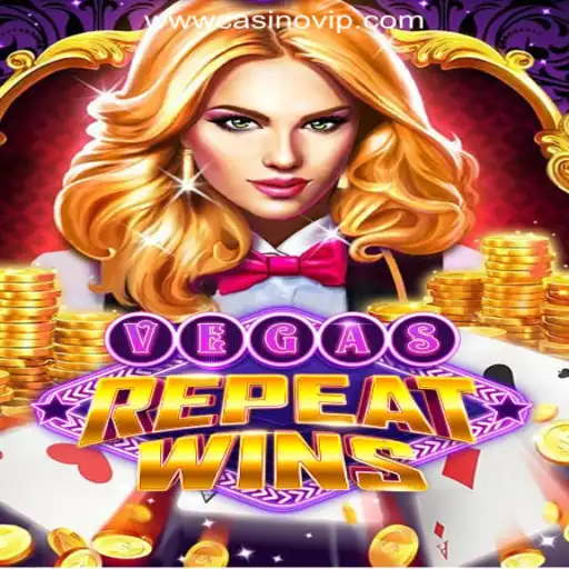 Explore the Thrilling World of VegasRepeatWins - CasinoVIP.com Oficial Slots Brasil #1
